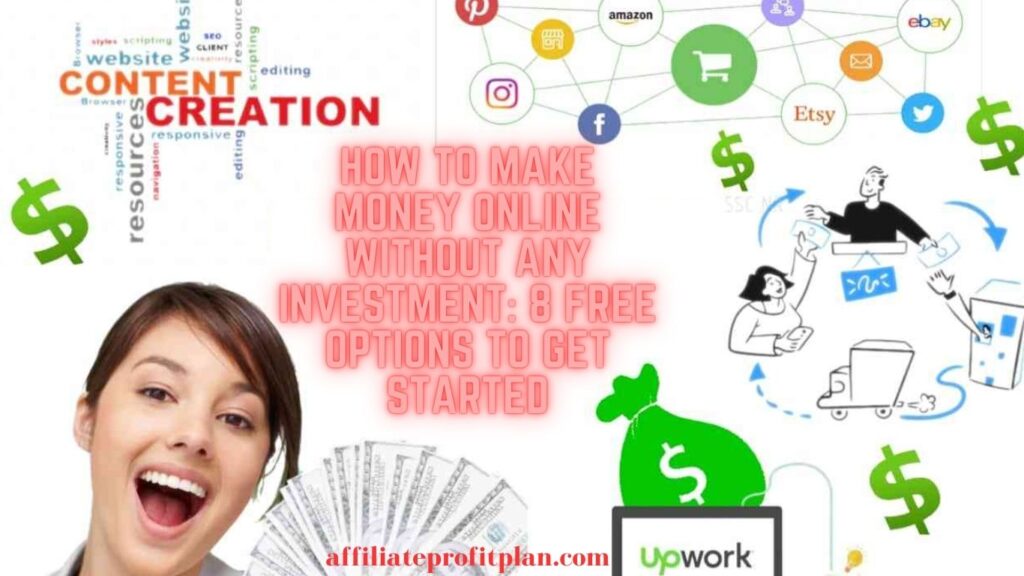 How to Make Money Online Without Any Investment: 8 Free Options to Get Started