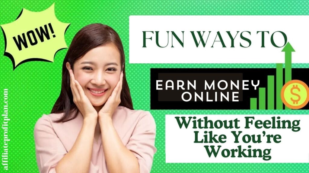 Fun Ways to Earn Money Online Without Feeling Like You’re Working