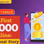 How I Made My First $1,000 Online: A Personal Story.