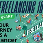 Freelancing 101: How to Start Your Journey as a Freelancer.