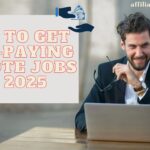 How to Get High-Paying Remote Jobs in 2025