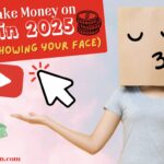 How to Make Money on YouTube in 2025 (Without Showing Your Face)