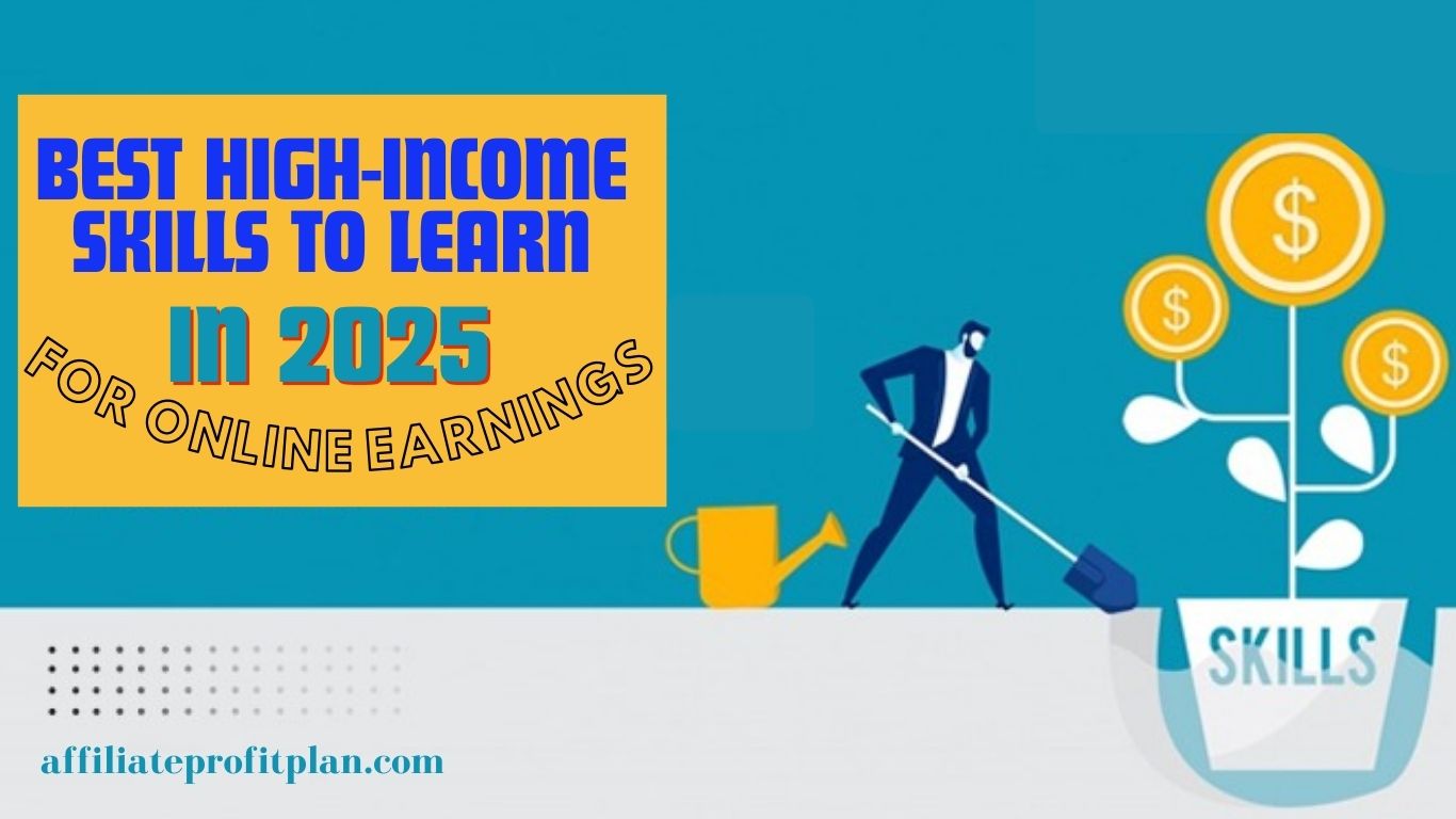 Best High-Income Skills to Learn in 2025 for Online Earnings.