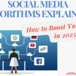 Social Media Algorithms Explained: How to Boost Your Reach in 2025.