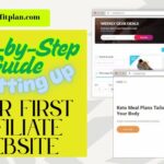 Step-by-Step Guide to Setting Up Your First Affiliate Website.
