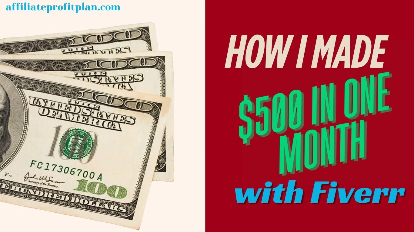 How I Made $500 in One Month with Fiverr.