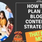 How to Plan a Blog Content Strategy That Makes Money