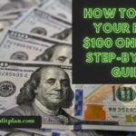 How to Make Your First $100 Online: A Step-by-Step Guide.