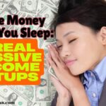Make Money While You Sleep: 3 Real Passive Income Setups.