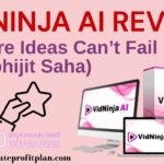 VidNinja AI review – Where Ideas Can’t Fail (By Abhijit Saha)