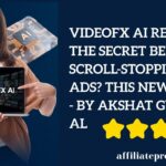 VideoFX AI Review : The Secret Behind Scroll-Stopping 4K Ads? This New AI App - by Akshat Gupta et al